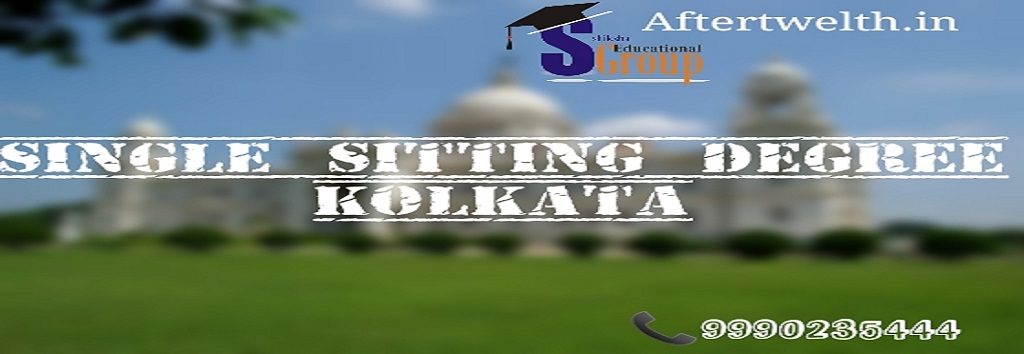 Single sitting degree Kolkata